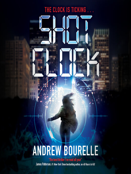 Title details for Shot Clock by Andrew Bourelle - Available